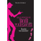 Les aventures de Bob Tarlouze - Arrete ton baratin